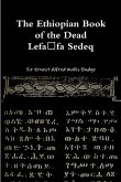The Ethiopian Book of the Dead - Lefafa Sedeq