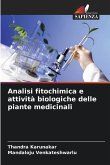 Analisi fitochimica e attività biologiche delle piante medicinali