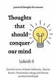 Thoughts That Should Conquer Our Mind