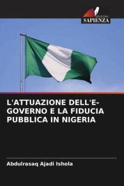 L'ATTUAZIONE DELL'E-GOVERNO E LA FIDUCIA PUBBLICA IN NIGERIA - Ishola, Abdulrasaq Ajadi