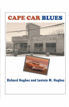 Cape Car Blues - Hughes, Richard; Hughes, Lavinia M.