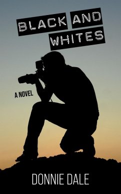 Black and Whites (eBook, ePUB) - Dale, Donnie