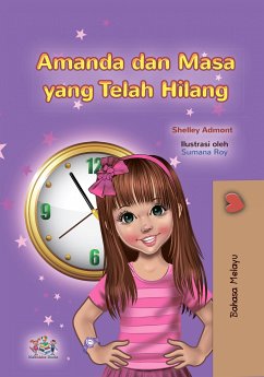 Amanda dan Masa yang Telah Hilang (Malay Bedtime Collection) (eBook, ePUB)