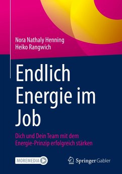 Endlich Energie im Job (eBook, PDF) - Henning, Nora Nathaly; Rangwich, Heiko