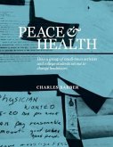 Peace & Health (eBook, ePUB) Peace & Health (eBook, ePUB)