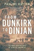 From Dunkirk to Dinjan (eBook, ePUB)