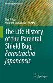 The Life History of the Parental Shield Bug, Parastrachia japonensis (eBook, PDF)