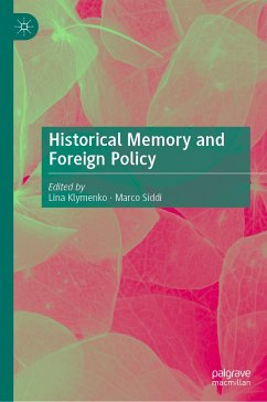 Historical Memory and Foreign Policy (eBook, PDF)