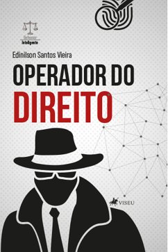 Operador do direito (eBook, ePUB) - Vieira, Edinilson Santos