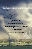 Chronicle Of The Knights Of Axes Of Honor (RetroStar Chronicles, #3) (eBook, ePUB)
