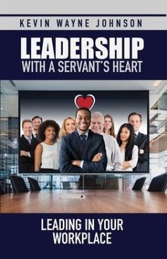 Cover Leadership with a Servant's Heart (eBook, ePUB)