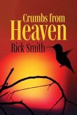 Crumbs from Heaven (eBook, ePUB)