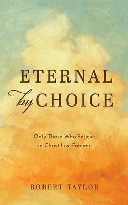 Eternal by Choice (eBook, ePUB)