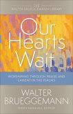Our Hearts Wait (eBook, ePUB)