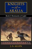 Remnants of Light (Knights of Aralia, #1) (eBook, ePUB)