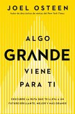 Algo grande viene para ti (eBook, ePUB)