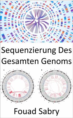 Sequenzierung Des Gesamten Genoms (eBook, ePUB) - Sabry, Fouad