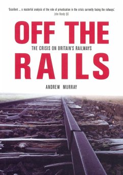 Off The Rails (eBook, ePUB) - Murray, Andrew