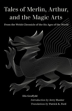 Cover Tales of Merlin, Arthur, and the Magic Arts (eBook, ePUB)