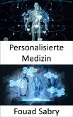 Personalisierte Medizin (eBook, ePUB)