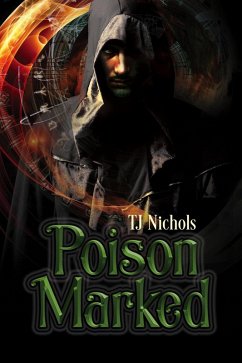Poison Marked (eBook, ePUB) - Nichols, Tj