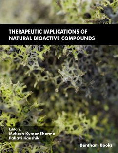 Therapeutic Implications of Natural Bioactive Compounds (eBook, ePUB)