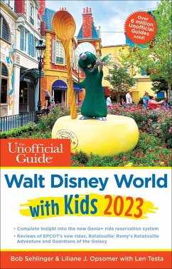 The Unofficial Guide to Walt Disney World with Kids 2023 (eBook, ePUB) - Sehlinger, Bob; Opsomer, Liliane J.; Testa, Len