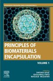 Principles of Biomaterials Encapsulation: Volume One (eBook, ePUB)