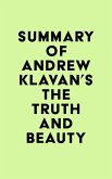 Summary of Andrew Klavan's The Truth and Beauty (eBook, ePUB)