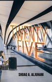 Twenty Five (eBook, ePUB)