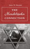 Mendelssohn Connection (eBook, ePUB)