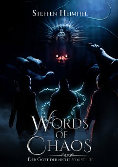 Words of Chaos (eBook, ePUB) - Heimhel, Steffen