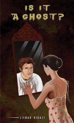 Is It A Ghost? (eBook, ePUB) - Higazi, Lienah