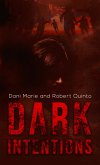 Dark Intentions (eBook, ePUB) Dark Intentions (eBook, ePUB)