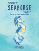 Secret Seahorse Tales (eBook, ePUB)