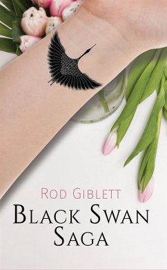 Black Swan Saga (eBook, ePUB) - Giblett, Rod