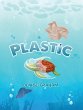 Plastic (eBook, ePUB) - Bild 1