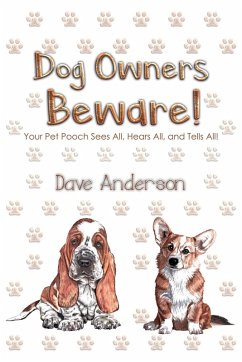 Dog Owners Beware! (eBook, ePUB) - Anderson, Dave
