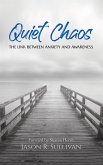 Quiet Chaos (eBook, ePUB)