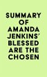 Summary of Amanda Jenkins's Blessed Are... - Bild 1