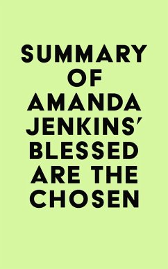 Summary of Amanda Jenkins's Blessed Are the Chosen (eBook, ePUB) - IRB Media