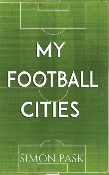 My Football Cities (eBook, ePUB)