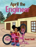 April the Engineer (eBook, ePUB)