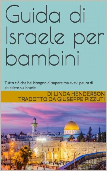 Guida di Israele per bambini (eBook, ePUB)