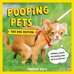 Pooping Pets: The Dog Edition (eBook, ePUB)