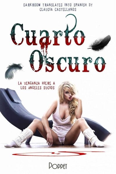 Cuarto Oscuro (eBook, ePUB) Cuarto Oscuro (eBook, ePUB)