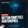 Kottan ermittelt: Kartenspiele... - Bild 1