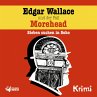 Edgar Wallace und der Fall Morehead... - Bild 1
