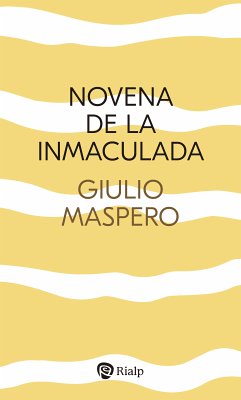 Novena de la Inmaculada (eBook, ePUB) - Maspero, Giulio