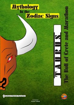 Mythology in the Zodiac Signs: Taurus (eBook, ePUB) - Zaracho, Abrahan David